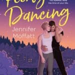 Flirty Dancing Flirty Dancing by Jennifer Moffatt
