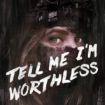 9781250866233_FC Cover for Tell Me I'm Worthless by Alison Rumfitt