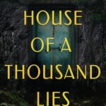 House of a Thousand Lies